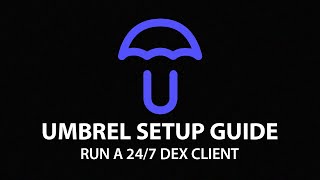 Run a 24/7 DCRDEX Client on Umbrel and Access it From Anywhere
