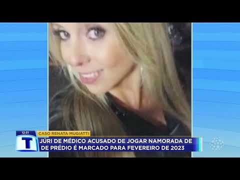 Caso Renata Mugiatti: Júri popular foi marcado para 2023 - Tribuna da Massa - (22/06/2022)