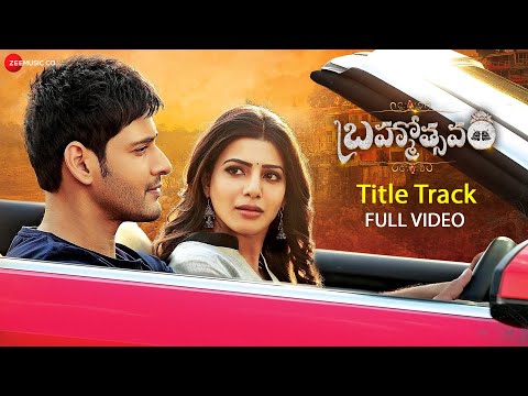 Brahmotsavam - Title Track | Full Video | Mahesh Babu, Samantha, Kajal Aggarwal & Pranitha Subhash