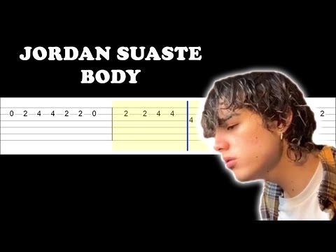 Body - Jordan Suaste