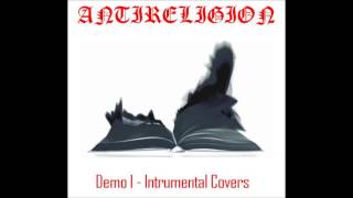 ANTIRELIGION - Naar Himmelen Klarner (BURZUM COVER)