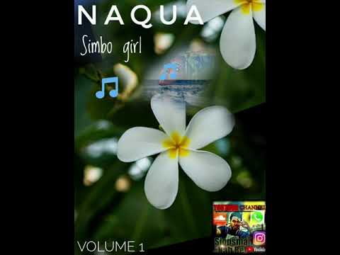 NAQUA -Simbo Girl 🎵🏝(oldSkoolMusic)//SIOPSMANABEH_YOUTUBE_CHANNEL