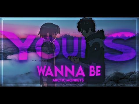 I Wanna Be Yours  - Your Name/Kimi no na wa [AMV/Edit]