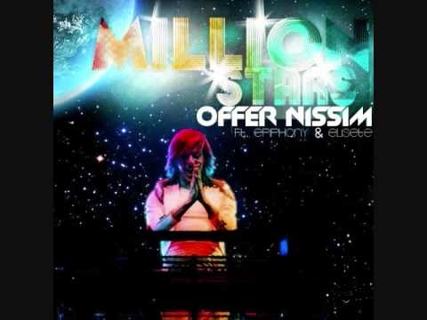 Offer Nissim ft. Epiphony & Elisete - Million Stars (Original  Full Mix 2010)