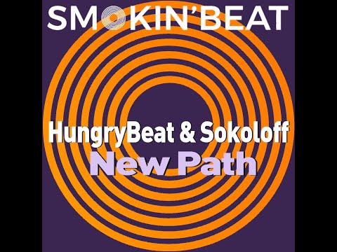 HungryBeat & Sokoloff - New Path