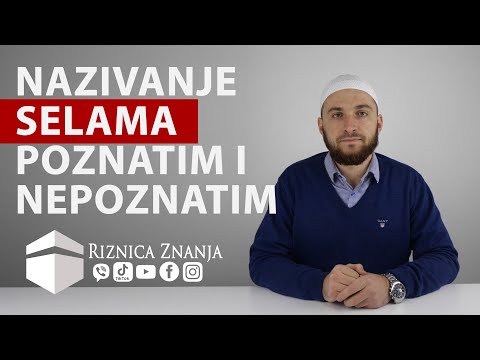 Hfz. Edin ef. Redžepović - Nazivanje selama poznatim i nepoznatim / 009 ⁴ᵏ