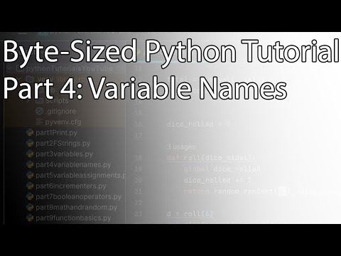 Byte Sized Python Tutorial Part 4 Variable Names
