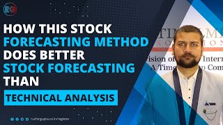 How This Stock Forecasting Method does Better Stock Forecasting Than Technical Analysis?