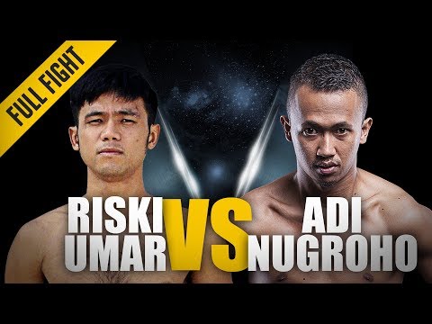 ONE: Full Fight | Riski Umar vs. Adi Nugroho | Riski wins by strikes | Sep 2017