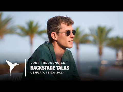 Lost Frequencies | Backstage Talks at Ushuaïa Ibiza
