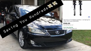 2006-2013 Lexus IS 250 front Struts Replacement