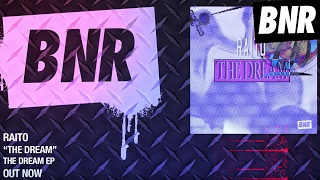 Raito - "The Dream" (Official Audio)