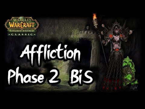 TBC Classic Warlock Guide - Affliction Phase 2 Best in Slot - T5 BiS