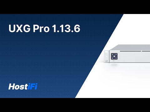 Ubiquiti releases 1.13.6 for the UXG Pro