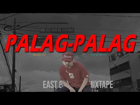 Mackers YO! - Palag-palag (Prod by Ras Hop) Lyrics Video
