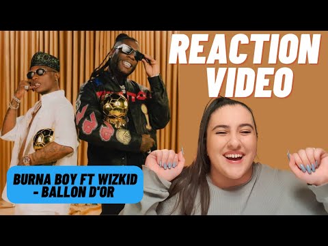 Just Vibes Reaction / Burna Boy ft Wizkid - Ballon D'or *MUSIC VIDEO*