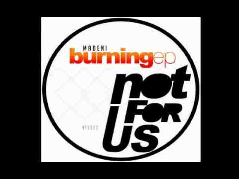 Madeni - Burning (Andrea Colina Victor Elle Remix) [Not For Us Records]