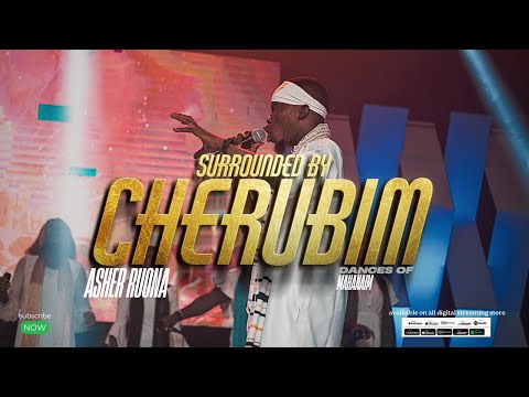 SURROUNDED BY CHERUBIM || ASHER RUONA ||SPIRIT DANCES OF MAHANAIM