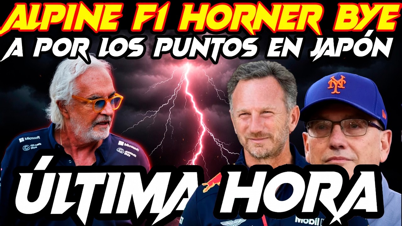 HORNER Y TOTO SE DESVANECEN EN ALPINE F1 | COLAPINTO, GASLY Y NIELSEN COINCIDEN, HAMBRE DE PUNTOS