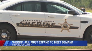 Sheriff: Vanderburgh County Jail must expand to meet demand