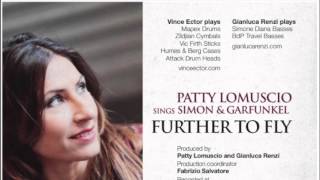 FURTHER TO FLY - Patty Lomuscio sings Simon and Garfunkel