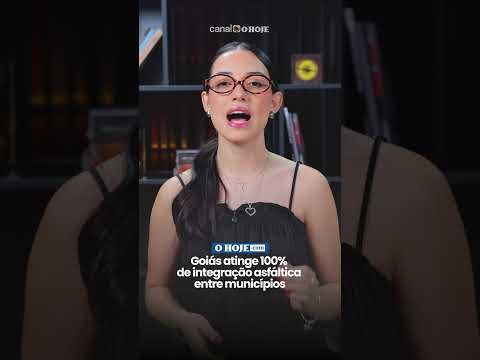 Goiás atinge 100% de integração asfáltica entre municípios