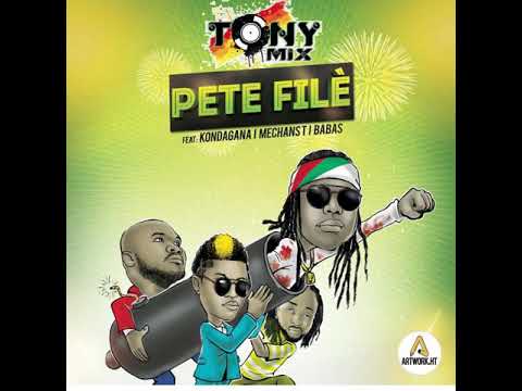 Tonymix feat MechansT, Kondagana Pete file (Kanaval 2018)