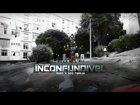 Gabs ft. 503 FAMILIA - Inconfundivel (Official Video) Prod by. RookeyODB