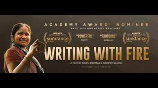 EPISODE #74 - Writing With Fire - A Personal Opinion #Oscars22 #BestDocumentary #KhabarLahariyan