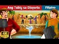 Ang Tubig sa Disyerto | Water in the Desert Story in Filipino | @FilipinoFairyTales