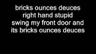 OJ Da Juiceman - Bricks Ounces Deuces (Lyrics)