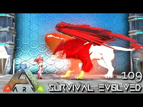 ARK: SURVIVAL EVOLVED - NEW ALPHA GRIFFIN TAMING !!! E109 (MOD EXTINCTION CORE)