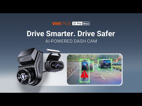 Vantrue S1 Pro Max: AI Powered by Vantrue Intelligence Vantrue S1 Pro Max: AI Powered by Vantrue Intelligence