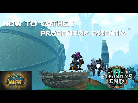 How to Gather Progenitor Essentia! - World of Warcraft Gold Making Guides