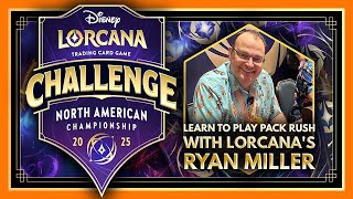 Learn To Play Pack Rush With Lorcana's Ryan Miller