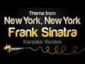 Frank Sinatra - Theme from New York, New York (Karaoke Version)