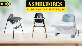 TOP 7 Cadeiras de Alimentação para Bebês!