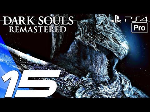 Dark Souls Remastered - Gameplay Walkthrough Part 15 - Great Grey Wolf Sif Boss (PS4 PRO)