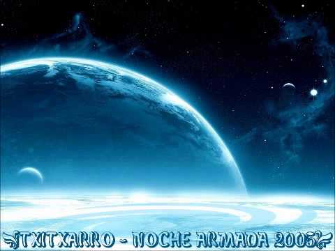 TxiTxaRRo - Dj Armin Van Buuren - Noche Armada 2005