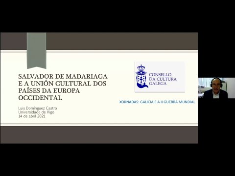 Salvador de Madariaga e a Unin Cultural dos pases da Europa Occidental