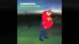 Tom Scott & The L.A. Express - Sneakin' In The Back (Nightmares On Wax Late Night Tales)