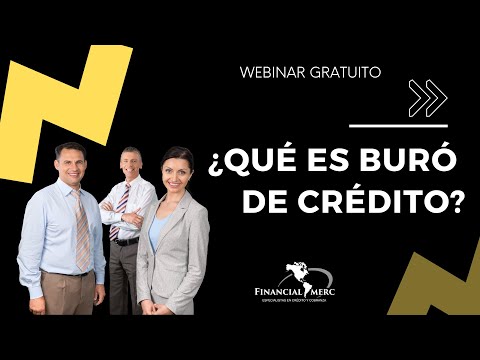 ¿Qué es Buró de Crédito?