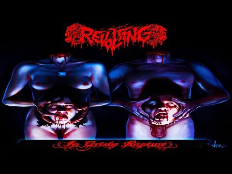 • REVOLTING - In Grisly Rapture [Full-length Album] Old School Death Metal