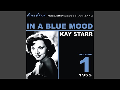Until The Real Thing Comes Along - Kay Starr