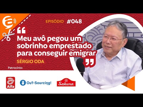 Sérgio Oda: Meu avô pegou um sobrinho emprestado para conseguir emigrar