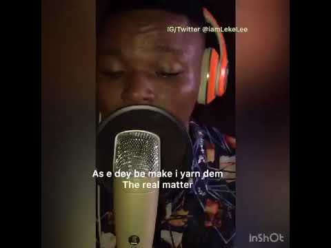 Leke Lee - No Be Me Freestyle (Brymo Cover)