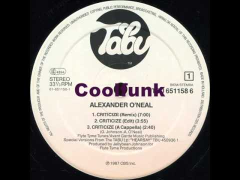 Alexander O'Neal - Criticize (Special 12" Remix)