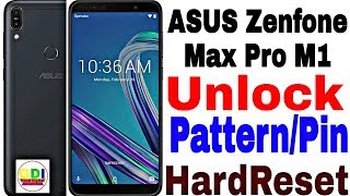 Unlock Pattern Zenfone Max Pro M1 | Hard Reset ASUS Zenfone Max Pro M1 | Unlock Pinlock Zenfone Max