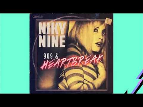 Niky Nine   909 & Heartbreak