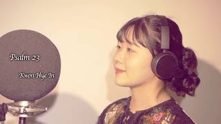 SoundCube [IN.C 잉크]  Psalm23(시편23편) - Soprano 권혜인